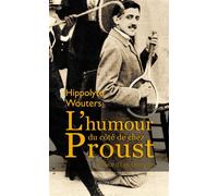 L'humour du côté de chez Proust - Hippolyte Wouters - Glyphe - broché - Essai
