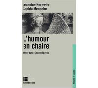 L'Humour en chair - Jeannine Horowitz - Labor Et Fides - broché - Livre
