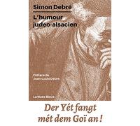L'humour judeo-alsacien - Simon Debre - La Nuee Bleue - broché - Anthologie
