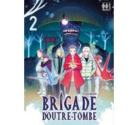 L'HYDRE A 2 TETES Brigade d'outre-tombe tome 2