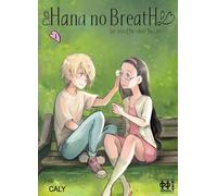 L'HYDRE A 2 TETES Hana no breath tome 1