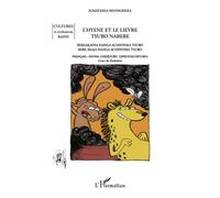 L'hyène et le lièvre / Tsuro nabere Conte du Zimbabwe - Français - shona - Ignatiana Shongedza - L'harmattan - broché - Contes et légendes jeunesse