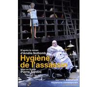 L'Hygiene de l'assassin