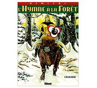 L'hymne à la forêt