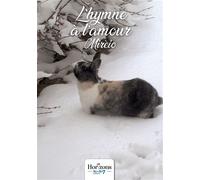 L'Hymne à l'amour - Mirèio - Nombre 7 - relié - Beau livre