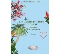 L'hymne à l'arbre qui pleure