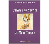 L'hymne Au Service De Mère Teresa