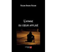 L'hymne Du Coeur Affligé