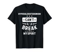 L'hyperaldostéronisme ne Peut Pas briser Mon Esprit T-Shirt Graphique avec Valeur, Homme, Noir, M