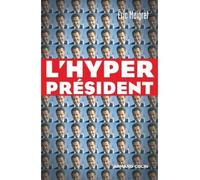 L'Hyperprésident - Eric Maigret - Armand Colin - broché - Essai