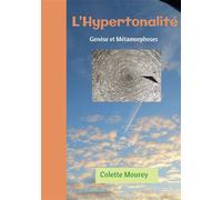 L'Hypertonalité Genèse et Métamorphoses - Colette Mourey - Bookelis - broché - Partition