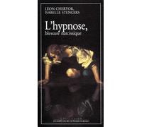 L'Hypnose, blessure narcissique