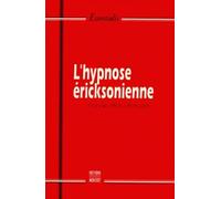 L'hypnose éricksonienne