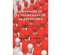 L'HYPNOSE ET LE TRAITEMENT DE LA DEPRESSION