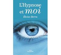 L'Hypnose et moi