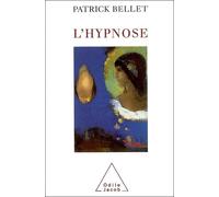 L'Hypnose - Patrick Bellet - Odile Jacob - broché - Etude