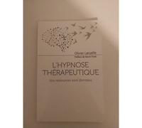 L'hypnose thérapeutique - Vos ressources sont illimitées