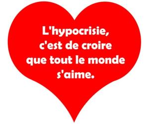 L'hypocrisie c'est de croire que tout le monde s'aime - 10x9cm - Sticker