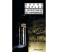 L'Hypothèse de Copenhague