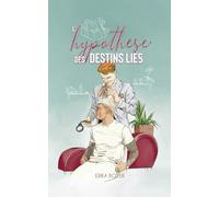 L'hypothèse des destins liés