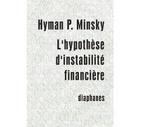 L'hypothèse d'instabilité financière