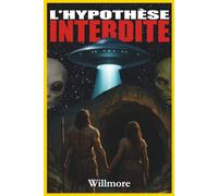 L'hypothèse interdite