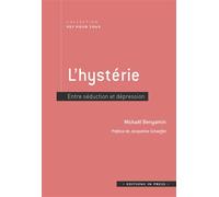 L'hysterie - Mickael Benyamin - In Press Eds - broché - Essai