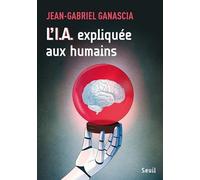 L'I.A. expliquée aux humains