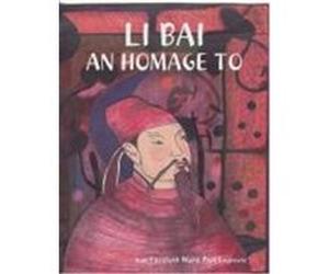 Li Bai: An Homage to Ward, Jean Elizabeth (Auteur)