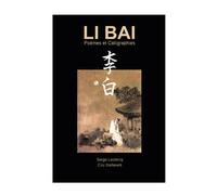 Li Bai poèmes et calligraphie 2025 - Li Bai - La Tarente Eds De - broché - Poésie