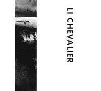 LI CHEVALIER: I HEAR THE WATER DREAMING