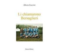 Li Chiamarono Bersaglieri. I Ragazzi Che Inventarono Il Rugby A Rovigo E Dintorni