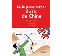Li, le jeune archer du roi de Chine