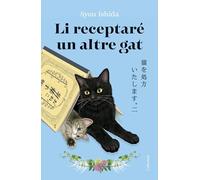Li receptaré un altre gat