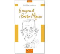 Li rougna di Barba Miqueu