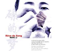 Li,Wang - Reve de Sang