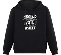 LI XIAOYA Don't Blame Me I Voted for The Other Idiot. President Hoody Unisex Ptinted Hoodies Long Sleeve Men's Hooded with Pocket Black S