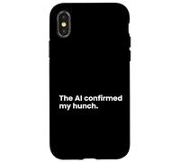 L'IA a confirmé Mon Intuition analyste en Intelligence Artificielle Coque pour iPhone X/XS