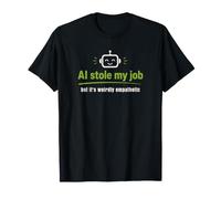 L'IA a volé Mon Travail mais C'est étrangement empathique T-Shirt