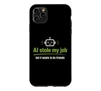L'IA a volé Mon Travail mais Elle Veut Toujours être Amis Coque pour iPhone 11 Pro Max