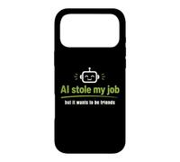 L'IA a volé Mon Travail mais Elle Veut Toujours être Amis Coque pour iPhone 17 Pro Max