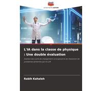 L'IA dans la e physique : Une double évaluation: Examen des outils de changement conceptuel et de résolution de problèmes alimentés par le LLM