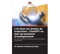 L'IA dans les études de traduction: ChatGPT en tant qu'assistant d'enseignement