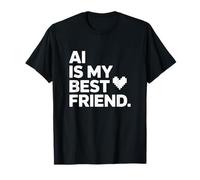L'IA est Mon Meilleur ami T-Shirt