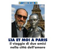 Lia et moi à Paris: Il viaggio di due amici nella città dell’amore