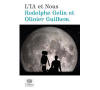 L'IA et nous - Rodolphe Gelin - Le Pommier - broché - Essai