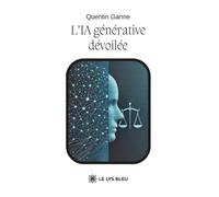L'IA générative dévoilée