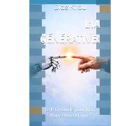 L'IA GÉNÉRATIVE:: Le P'tit Guide pour mon Papy et ma Mamie