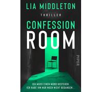 Lia Middleton C Confession Room: Thriller Britischer Bestseller-Thrill (Poche)