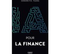 L'IA pour la finance Edward P. K. Tsang (Auteur), Gisèle Foucher (Traduction)